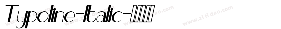 Typoline-Italic字体转换