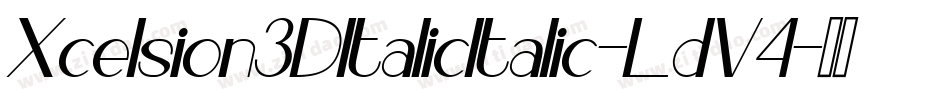 Xcelsion3DItalicItalic-LdV4字体转换