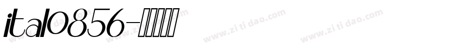 ital0856字体转换