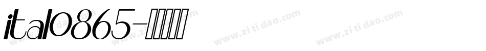 ital0865字体转换