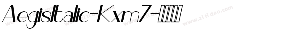 AegisItalic-Kxm7字体转换
