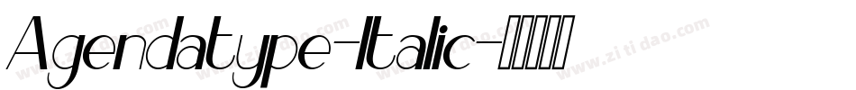 Agendatype-Italic字体转换