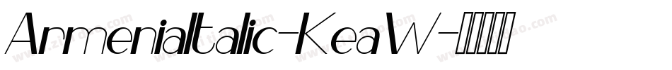 ArmeniaItalic-KeaW字体转换