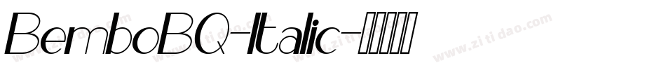 BemboBQ-Italic字体转换