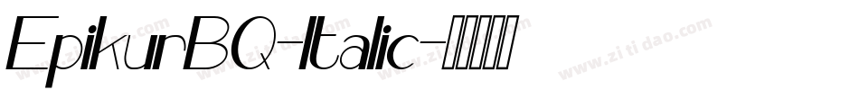 EpikurBQ-Italic字体转换