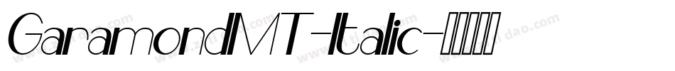 GaramondMT-Italic字体转换