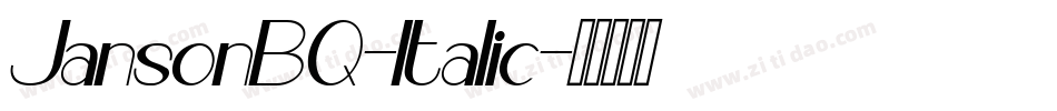 JansonBQ-Italic字体转换