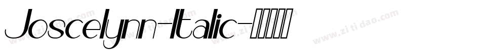 Joscelynn-Italic字体转换