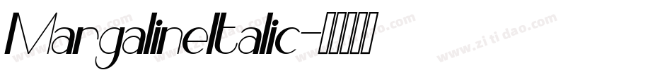 MargalineItalic字体转换