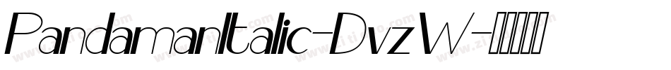PandamanItalic-DvzW字体转换