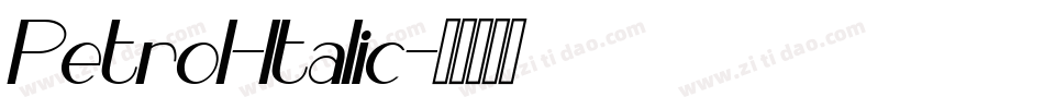 Petrol-Italic字体转换