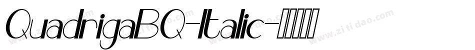 QuadrigaBQ-Italic字体转换