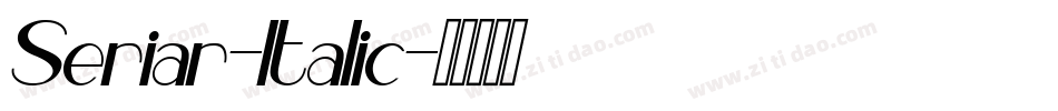 Seriar-Italic字体转换