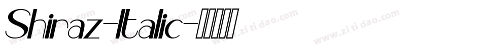Shiraz-Italic字体转换