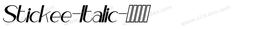 Stickee-Italic字体转换