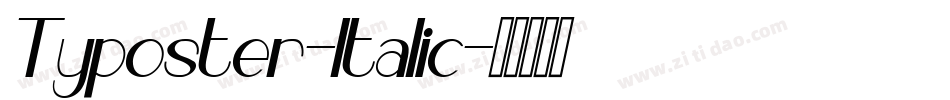 Typoster-Italic字体转换