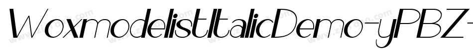 WoxmodelistItalicDemo-yPBZ字体转换
