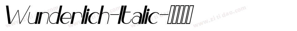 Wunderlich-Italic字体转换