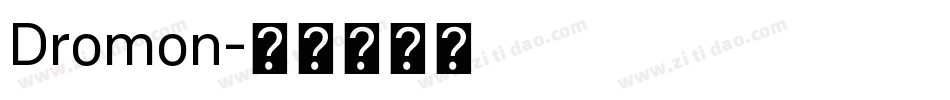 Dromon字体转换