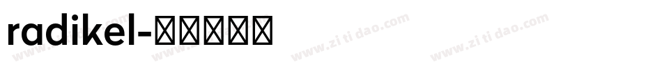 radikel字体转换
