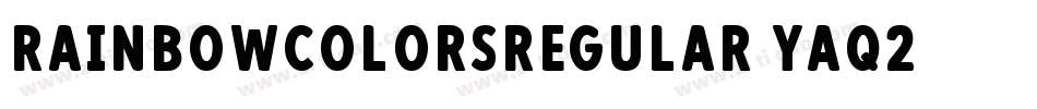 RainbowColorsRegular-yaq2字体转换