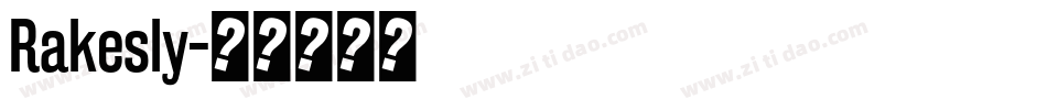 Rakesly字体转换