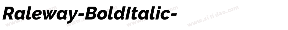 Raleway-BoldItalic字体转换