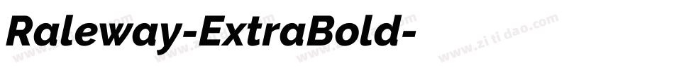 Raleway-ExtraBold字体转换