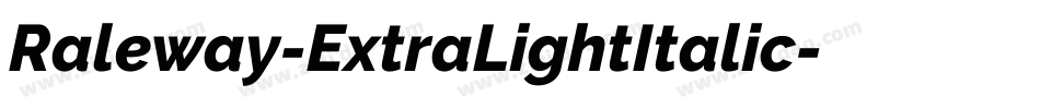 Raleway-ExtraLightItalic字体转换