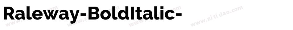 Raleway-BoldItalic字体转换