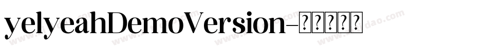 yelyeahDemoVersion字体转换