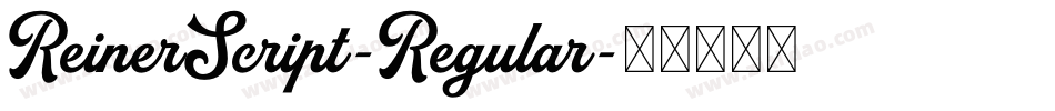 ReinerScript-Regular字体转换