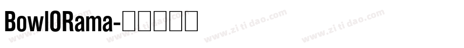 BowlORama字体转换