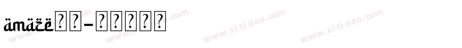 amaze字体字体转换