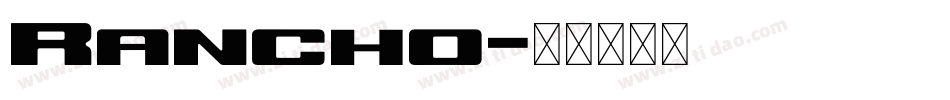Rancho字体转换