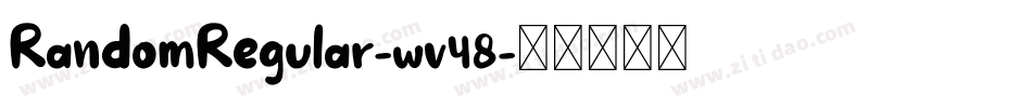RandomRegular-wv48字体转换