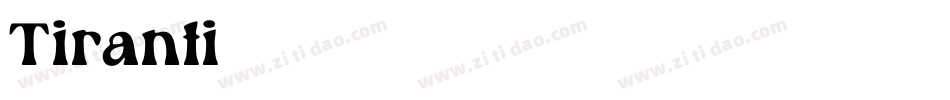 Tiranti字体转换