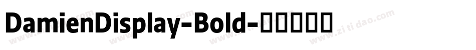 DamienDisplay-Bold字体转换