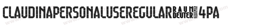 ClaudinaPersonalUseRegular-4pA4字体转换