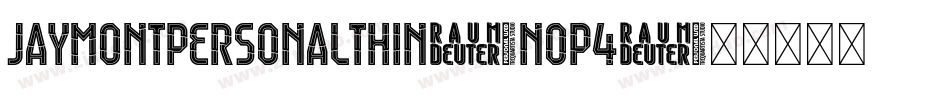 JaymontPersonalThin-nOP4字体转换