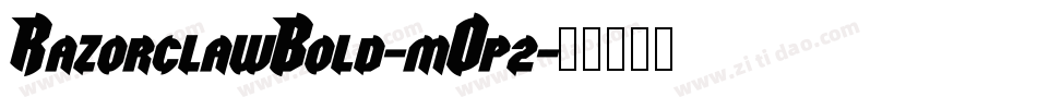 RazorclawBold-mOp2字体转换