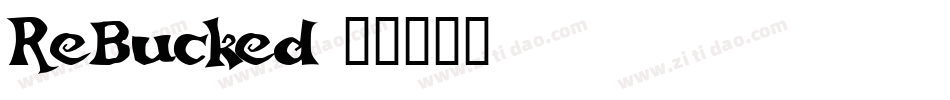 ReBucked字体转换