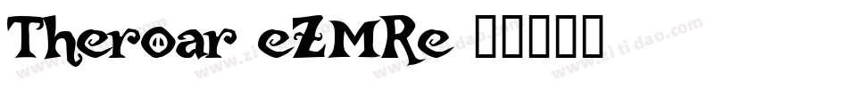 Theroar-eZMRe字体转换