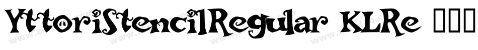 YttoriStencilRegular-KLRe字体转换