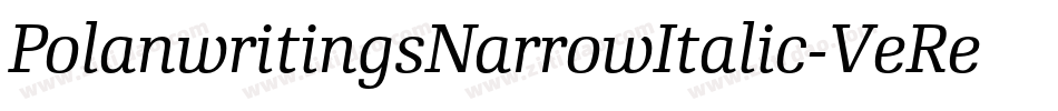 PolanwritingsNarrowItalic-VeRe字体转换
