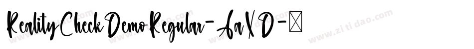 RealityCheckDemoRegular-AaXD字体转换