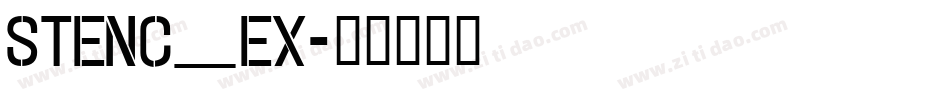 stenc_ex字体转换