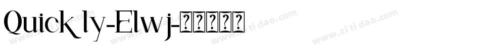 Quickly-Elwj字体转换