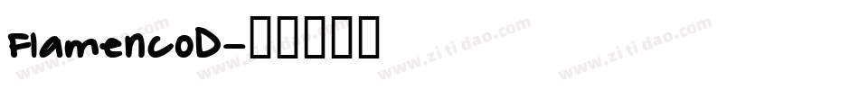 FlamencoD字体转换