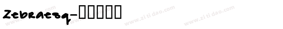 Zebraesq字体转换